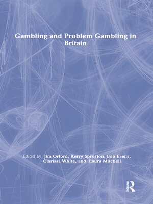 cover image of Gambling and Problem Gambling in Britain